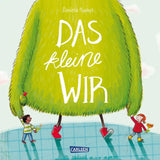 Das kleine Wir von Daniela Kunkel.